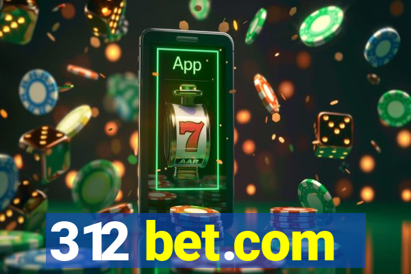 312 bet.com